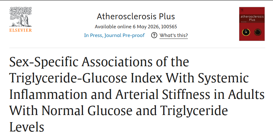 ATH_Plus's tweet photo. Even among adults with normal glucose and TG levels, a higher #TyG index is linked to systemic inflammation and arterial stiffness — especially in women.  #TyG as an early marker of cardiometabolic risk. 
https://t.co/PbgqV6VlBs
@society_eas https://t.co/hzBQtDscGv