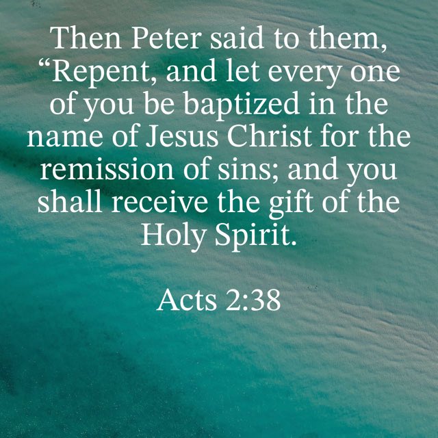 jeckers0999's tweet image. Acts 2:38
#verseoftheday #dailyverse