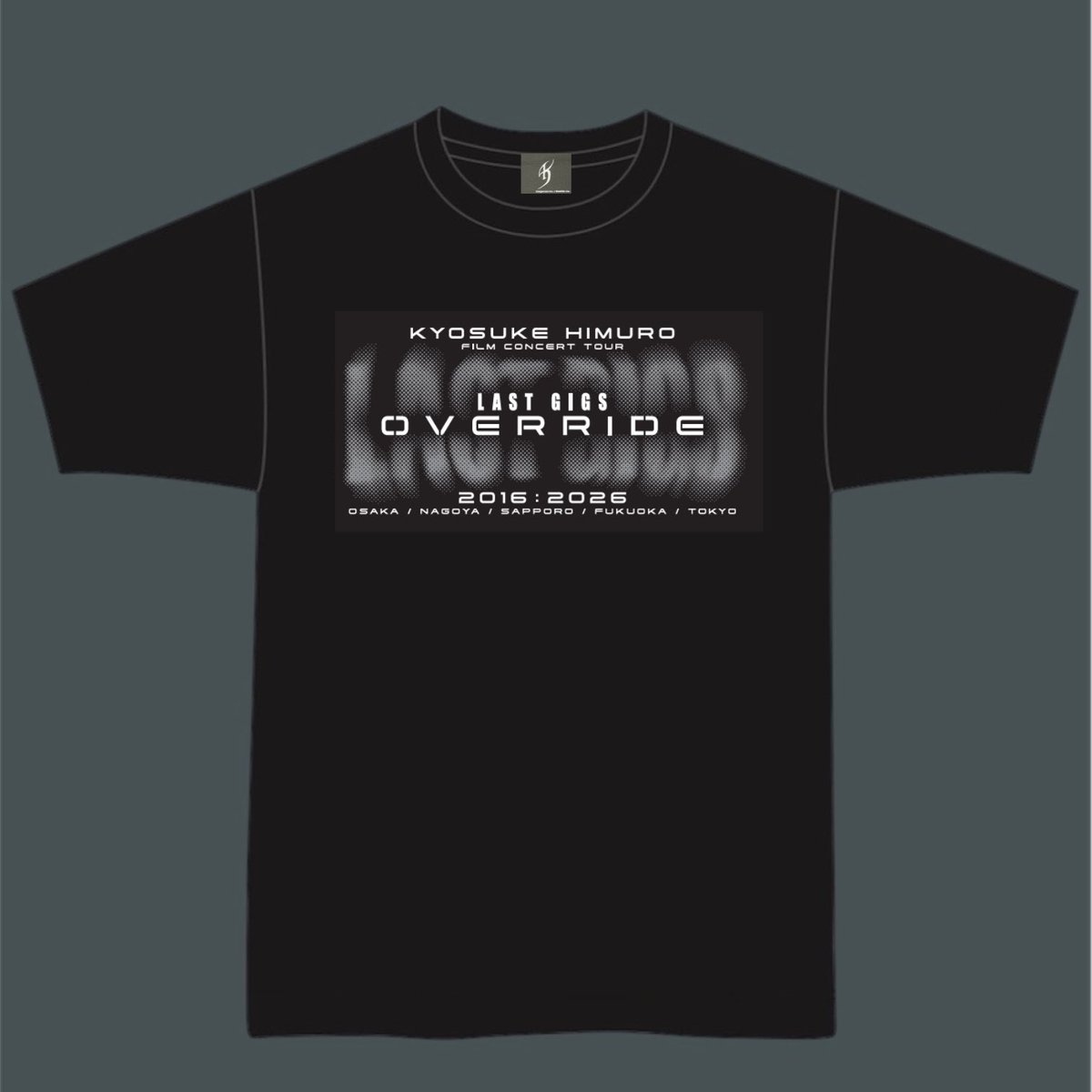⚜️ LAST GIGS OVERRIDE ⚜️ 『ツアーTシャツ』 ブラックと