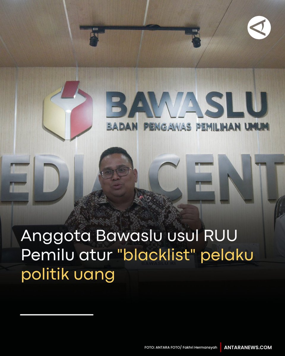 antaranews's tweet photo. “Yang sudah pernah terbukti melakukan politik uang, dia minimal satu periode pemilu berikutnya tidak boleh ikut, termasuk pilkada,” kata dia dalam diskusi publik di Kantor Bawaslu RI
#bawaslu #blacklist #politikuang
Baca selengkapnya
https://t.co/PqDJrXwK1d https://t.co/gyuzkzgqsP