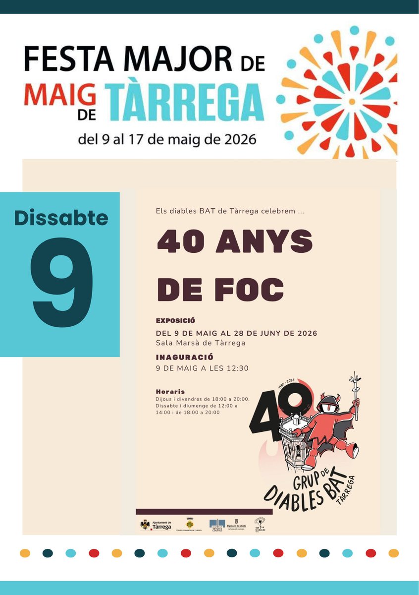 culturatarrega's tweet photo. 🎉 Festa Major de maig 2026
🔥 Exposició 40 anys dels Diables de BAT

📅 9/05 · 12.30 h
📍 Sala Marsà
Inauguració de l’exposició (fins 28/06)
ℹ️https://t.co/5t6WsWsVhj
@ajtarrega @diablesbat 
#Tàrrega #FestaMajor #Agenda #Cultura https://t.co/rh8gvnyXll