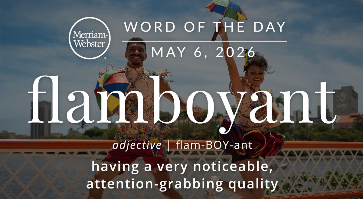 The #WordOfTheDay is ‘flamboyant.’
ow.ly/zlyQ50YQJF2