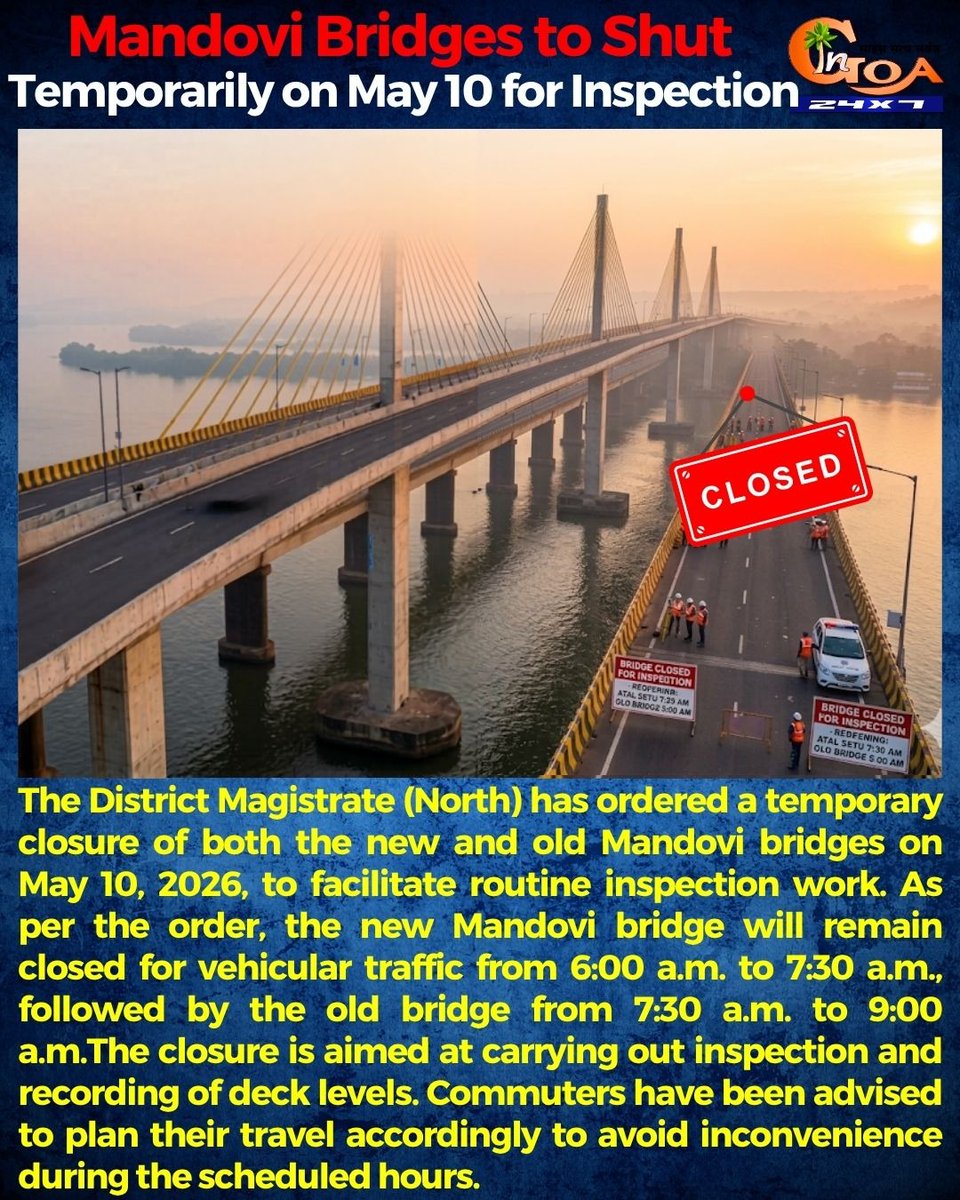 InGoa24x7's tweet photo. Mandovi Bridges to Shut Temporarily on May 10 for Inspection
#Goa #GoaNews #MandoviBridge #Shut #Inspection https://t.co/d3mbrXjiy3