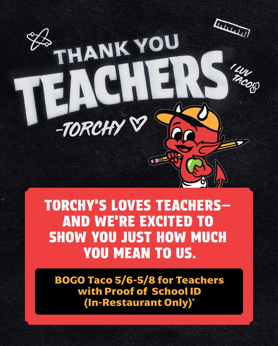 torchystacos's tweet photo. A+ humans deserve A+ tacos.❤️✏️ Teachers, swing by from 5/6–5/8 with proof of school ID and enjoy a BOGO Taco on us.

(Available in-restaurant only at participating locations. Additional restrictions may apply.) https://t.co/PFojOHlrfY