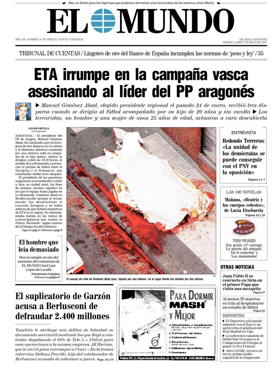 TalDiaComoHoy también pero de 2001 #ETA asesinó en #Zaragoza al presidente del <a href="/ppopular/">Partido Popular</a> en Aragón Manuel GIMÉNEZ ABAD delante de su hijo Borja de 17 años (marca de la casa).

Esto era ETA y así participaba en las elecciones hasta no hace tanto.

#Memoriareciente

🧵