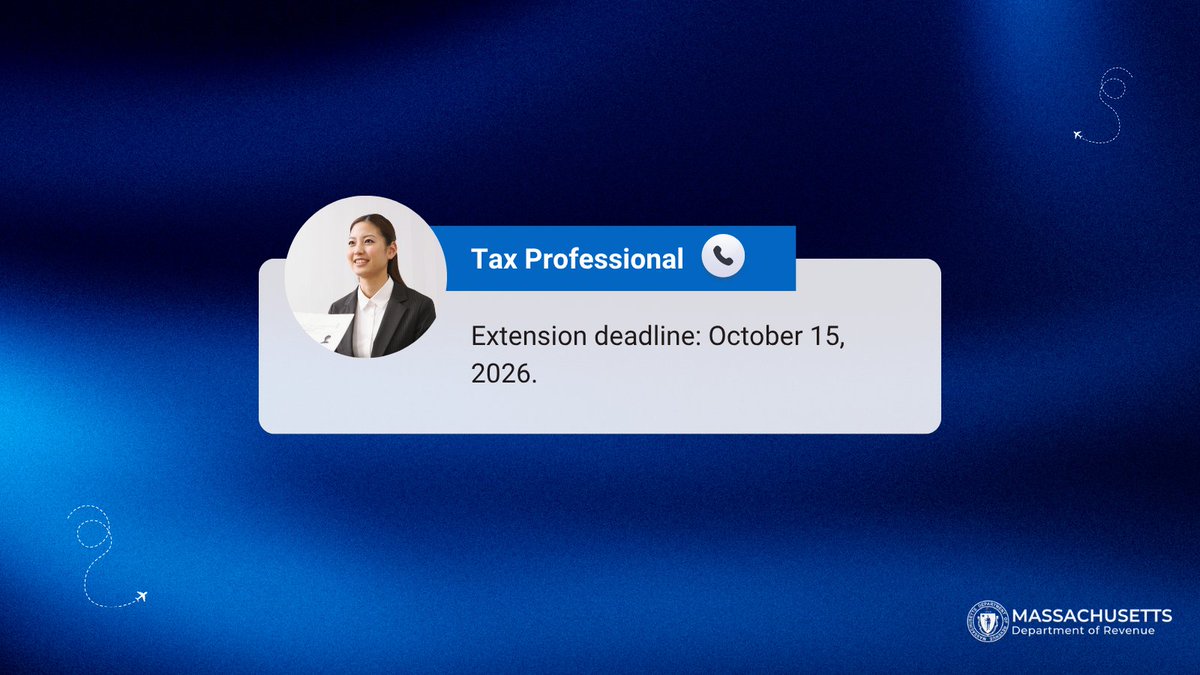 MassRevenue's tweet photo. Attention, taxpayers and tax professionals! ⏰ If you received an extension to file your #PersonalIncome tax return, remember to send it in by October 15, 2026. Filing on time helps you avoid late fees. https://t.co/YdmKmdgM2p https://t.co/9PnojeDJEb