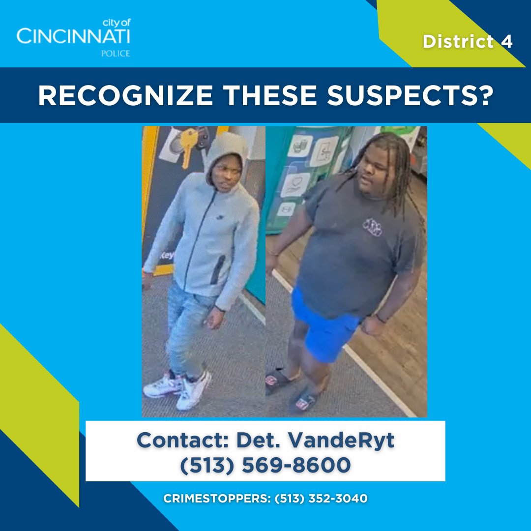 D4 is investigating an Assault offense that occurred at the Kroger located at 8241 Vine St., May 1. The pictured suspects assaulted the victim in the store and then fled. Contact Det. VandeRyt at 513-569-8600 with information regarding the pictured suspects.