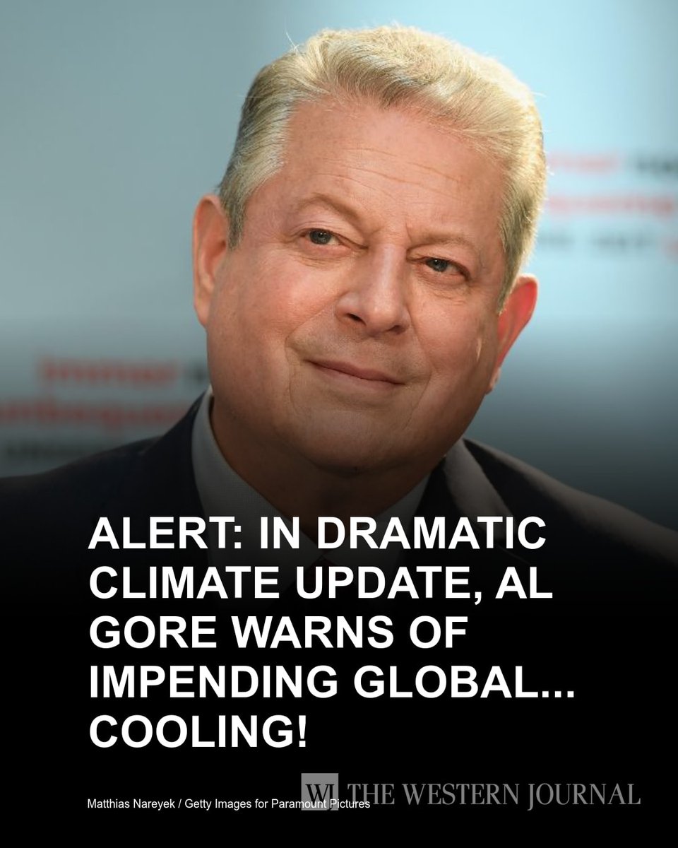 WesternJournalX's tweet photo. First, it was a second impending ice age. Then, we were going to fry the Earth to a crisp. Now, as the saying goes, what's old is new again, and Al Gore needs everyone to be afraid of "global cooling." Speaking at an event co-hosted by The Hollywood… https://t.co/e7TPY4khOu https://t.co/d78sUT91Fc