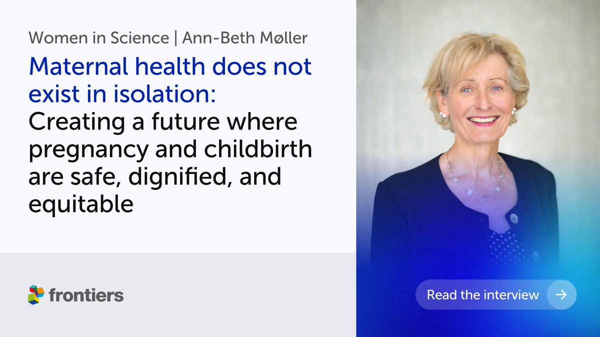 FrontiersIn's tweet photo. #WorldHealthDay spotlighted the importance of science and collaboration.

In our latest #WomenInScience blog, read the interview with Dr Ann-Beth Møller on why maternal health “does not exist in isolation.”

Progress requires accountability, equity, and stronger systems. ⬇️