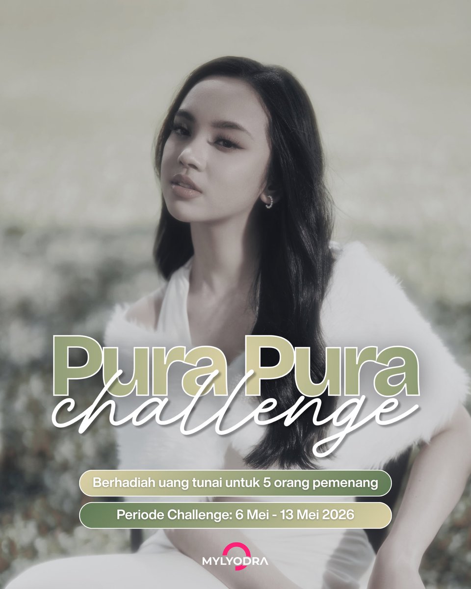 MylyodraOfc's tweet photo. [ #PuraPuraChallenge ]

Minly ada challenge yang berhadiah uang tunai untuk 5 orang pemenang, siapa mauu?☝🏻

Cus langsung cek S&amp;K di bawah ini!

Good luck Myly!

Periode challenge: 6 Mei - 13 Mei 2026

#Lyodra #PuraPura #LyodraPuraPura https://t.co/VBVYGUgH9F