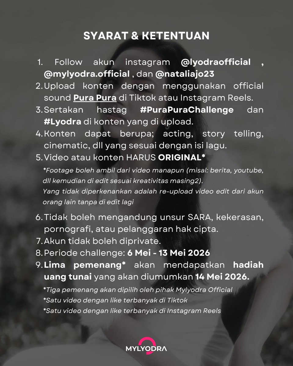 MylyodraOfc's tweet photo. [ #PuraPuraChallenge ]

Minly ada challenge yang berhadiah uang tunai untuk 5 orang pemenang, siapa mauu?☝🏻

Cus langsung cek S&amp;K di bawah ini!

Good luck Myly!

Periode challenge: 6 Mei - 13 Mei 2026

#Lyodra #PuraPura #LyodraPuraPura https://t.co/VBVYGUgH9F