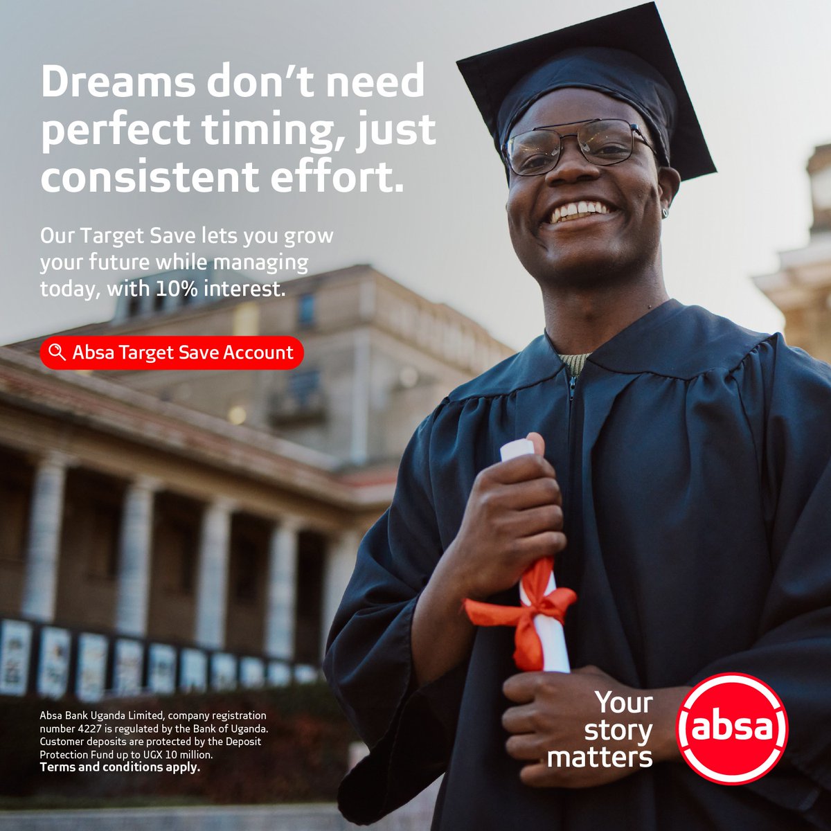 AbsaUganda's tweet photo. A moving man will meet his luck, but so will a saving man. 😉

With our target save account, you can save what’s manageable and still earn real returns.