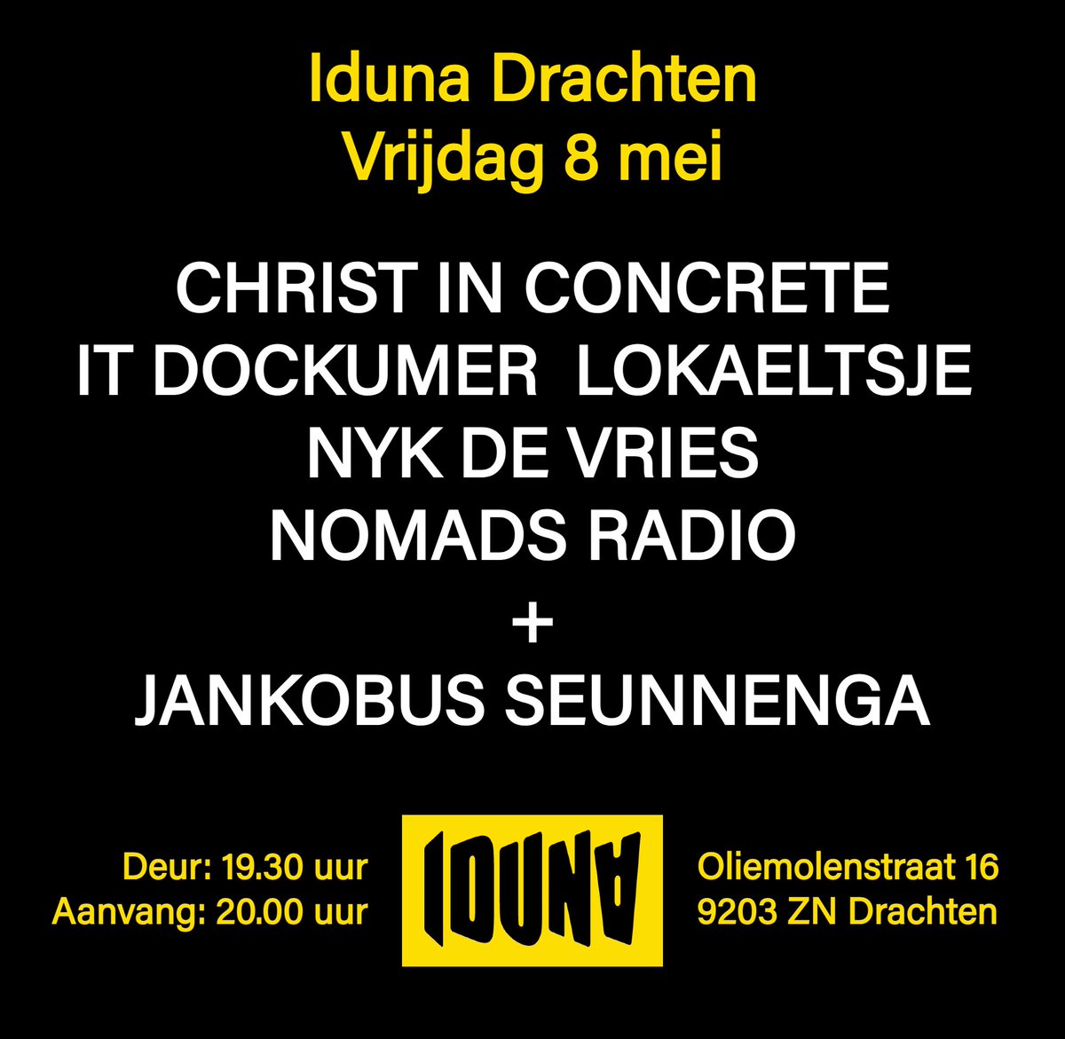 Nykdevries's tweet photo. Komende vrijdag 8 mei in @poppoadiumiduna te Drachten: Christ in Concrete, It Dockumer Lokaeltsje, Nyk de Vries, Nomads Radio en plaatjes van Jankobus Seunnenga. Info en kaarten: https://t.co/rVIATVjJQJ https://t.co/DBfUSW2q2u