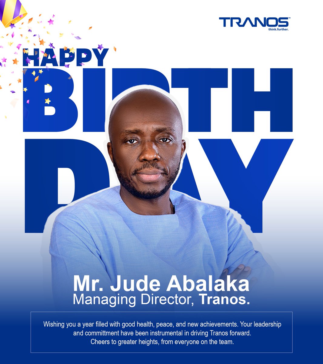 Tranosng's tweet photo. We celebrate you on this special day, sir! @jude.abalaka, your contributions to Nigeria's industrial and manufacturing landscape are invaluable.

Happy birthday and best wishes from all of us at Tranos.

#Tranos #birthdaywishes #birthday #birthdaybehavior🎉 #moodoftheday https://t.co/4hIM8nVcBI
