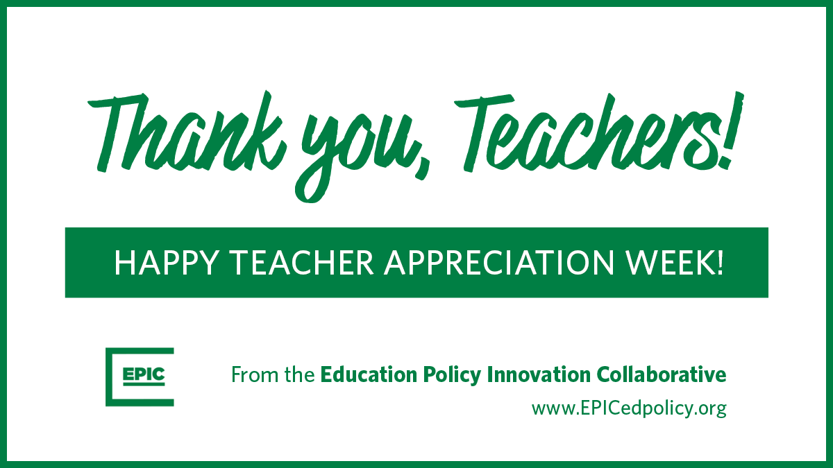EPICedpolicy's tweet photo. 👩‍🏫 Happy #TeacherAppreciationWeek! 
A shout-out to all the amazing teachers out there. You make a difference every single day with the effort and care you put into your students, schools, and communities. Thanks for everything you do 💖
#ThankATeacher https://t.co/0bJMCDNFyG
