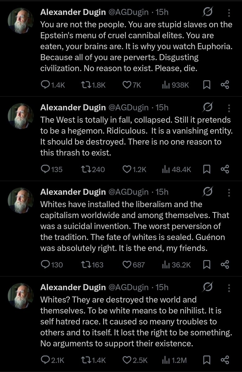 officialrnintel's tweet photo. 🇷🇺 - 15 hours ago, Alexander Dugin, a so-called Russian 'philosopher', spammed on X calling for the destruction of the entire White people. https://t.co/azOcim5WYc