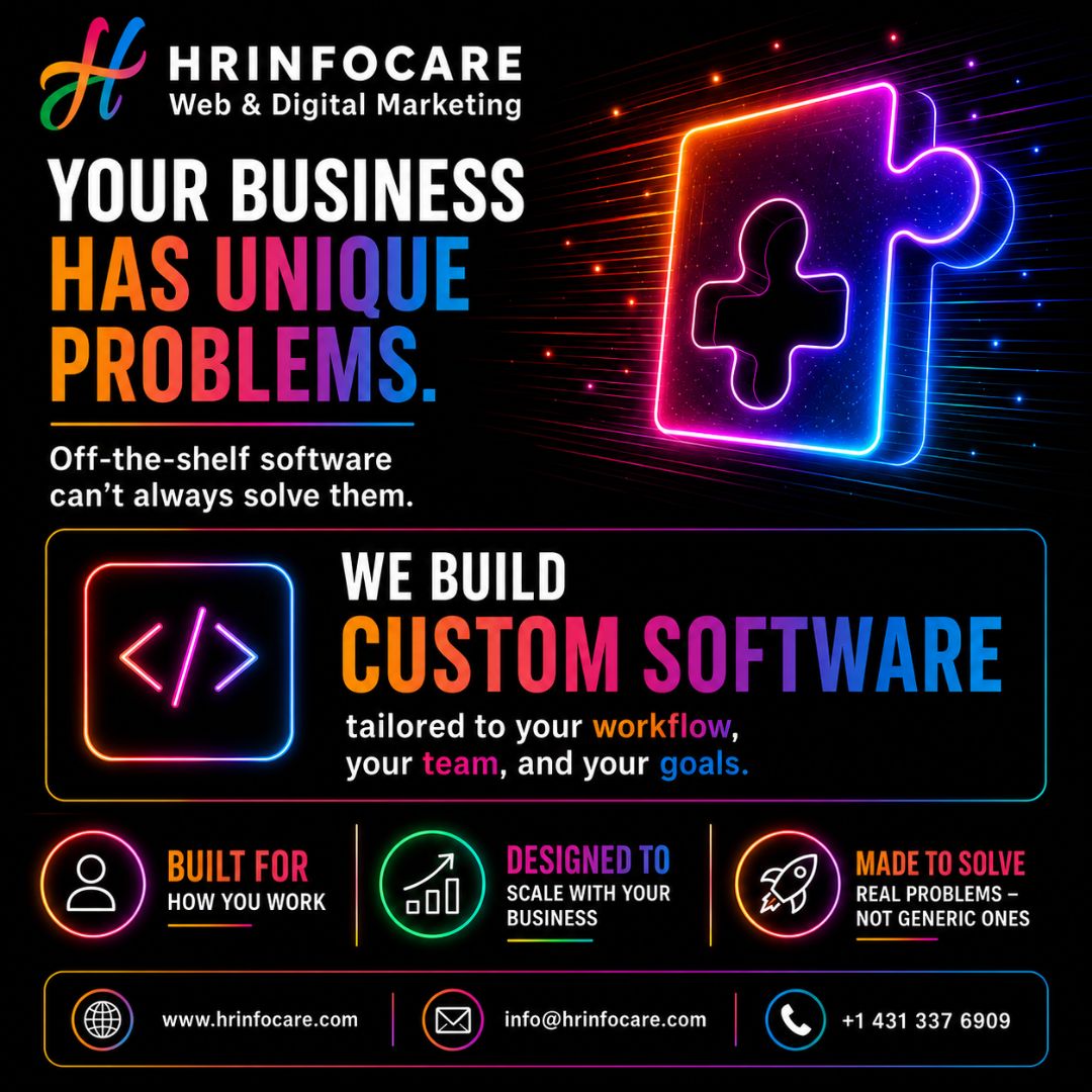 Every business runs differently. Your software should too.
Off-the-shelf tools force you to adjust your workflow.

🌐 hrinfocare.com

#CustomSoftware #SoftwareDevelopment #BusinessAutomation #WebDevelopment #TechSolutions #StartupGrowth #DigitalTransformation