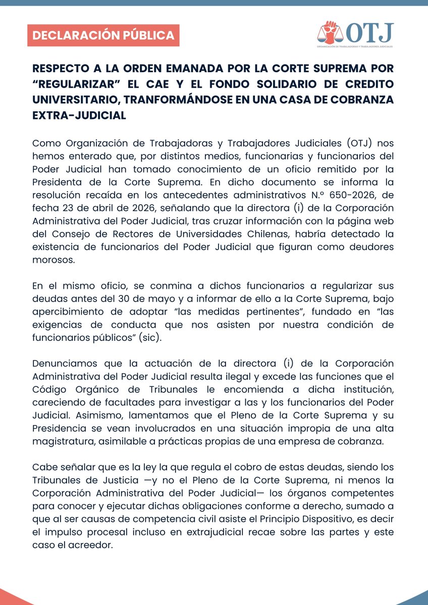 OTJ_Chile's tweet photo. Declaración OTJ 

Respecto a la orden emanada por la Corte Suprema por "regularizar" el #CAE y el Fondo Solidario de Crédito Universitario, transformándose en una casa de cobranza extrajudicial. https://t.co/SLBonRx0Hz