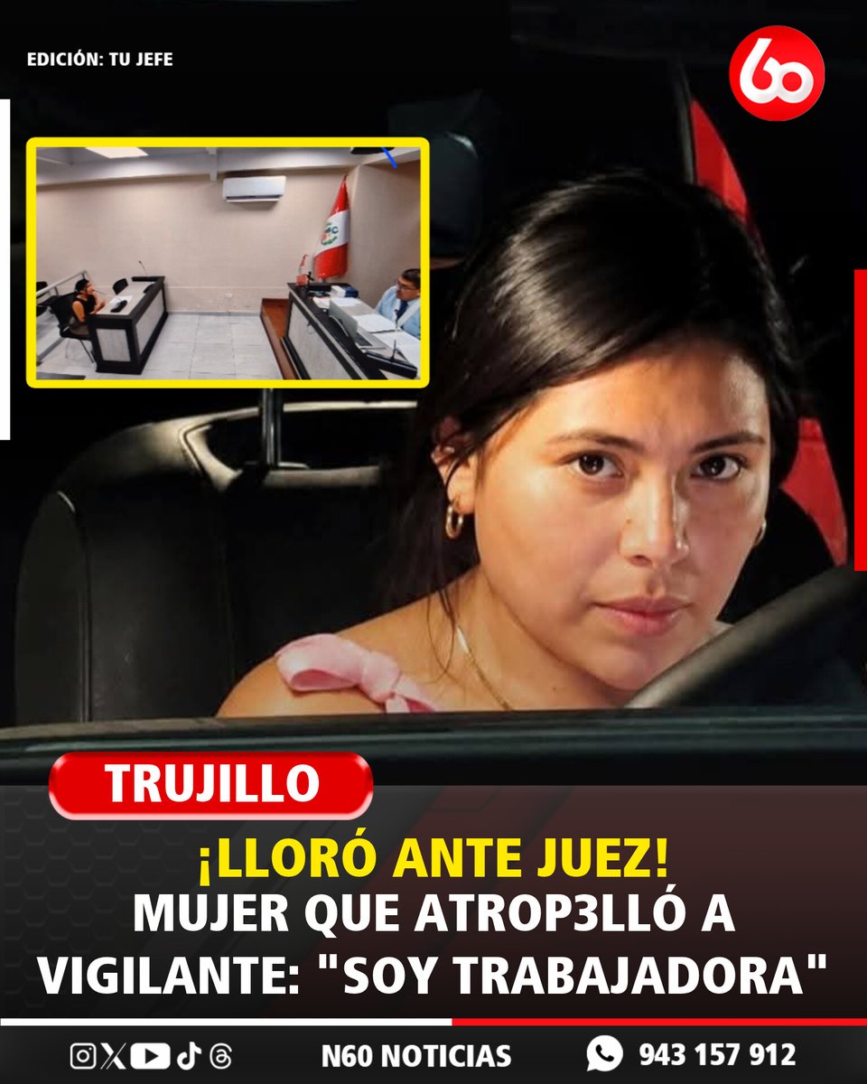 N60Noticias's tweet photo. 🎙#N60Noticias| MUJER QUE ATROP3LLÓ A VIGILANTE LLORÓ ANTE JUEZ|| Maricsa Alfaro Cerna, de 32 años, será liberada por decisión del Poder Judicial. Antes del veredicto, la mujer que atrop3lló en estado de ebriedad y con licencia de conducir vencida a un vigilante y lo dejó en UCI en Trujillo, lloró ante el juez y aseguró ser una "ciudadana trabajadora", por lo que "no descansará hasta ver a la víctima totalmente viva".