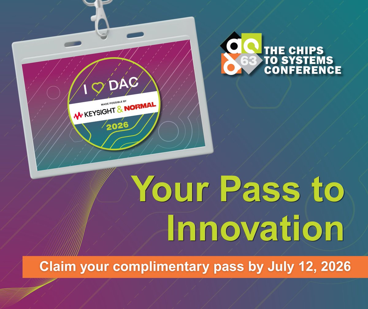 DACconference's tweet photo. Register for #DAC2026 FREE of charge!

💚 A complimentary #ILOVEDAC Pass covers keynotes, SKYTalks, TechTalks, Exhibit Hall access, daily networking receptions, and more — available through July 12, courtesy of @Keysight &amp; @NormalComputing.

Grab yours ➡️ https://t.co/UXp9W1EGm4 https://t.co/7lgSw8ZQIA