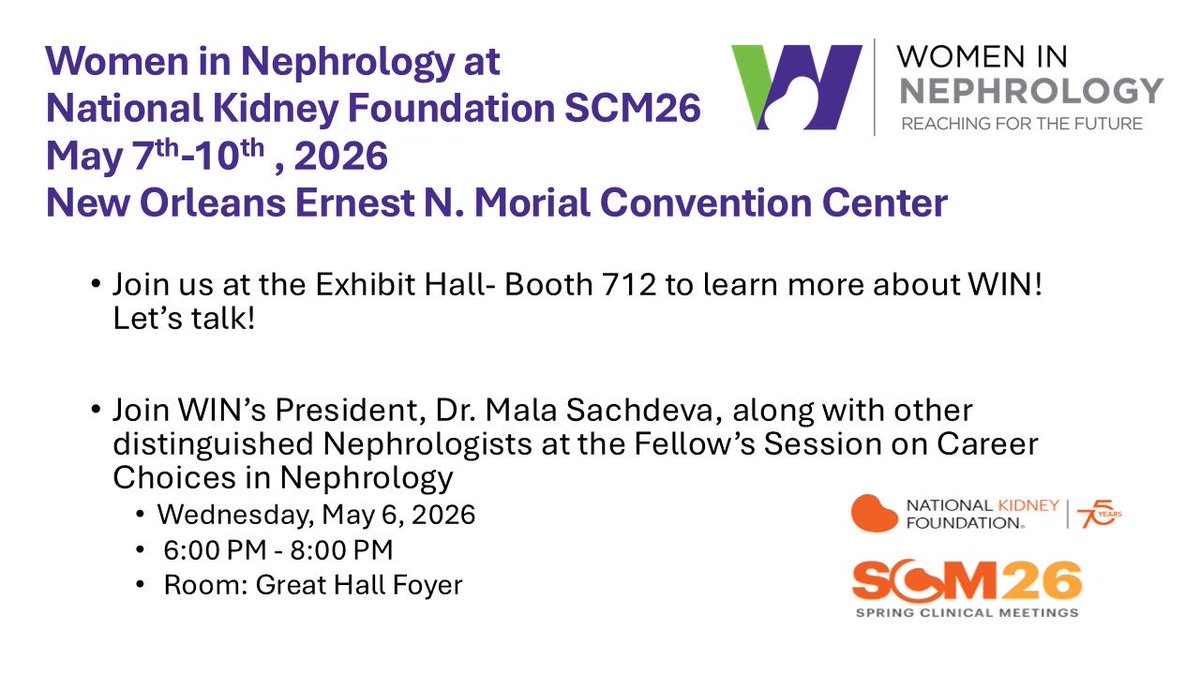 womeninnephro's tweet photo. Women in Nephrology will be at #SCM26 in New Orleans (May 7–10).

Visit us at Booth 712 to learn more about WIN.

Also join Dr. Mala Sachdeva at the Fellow’s Session:
May 6 | 6–8 PM | Great Hall Foyer
@mala_sachdeva 
Don’t miss it!! https://t.co/jJjkavrlmC