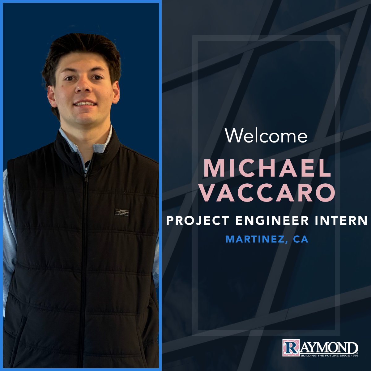 TheRaymondGroup's tweet photo. Michael Vaccaro has joined Raymond as a Project Engineer Intern in Martinez. Welcome to the team, Michael! https://t.co/PtuBDdnPen