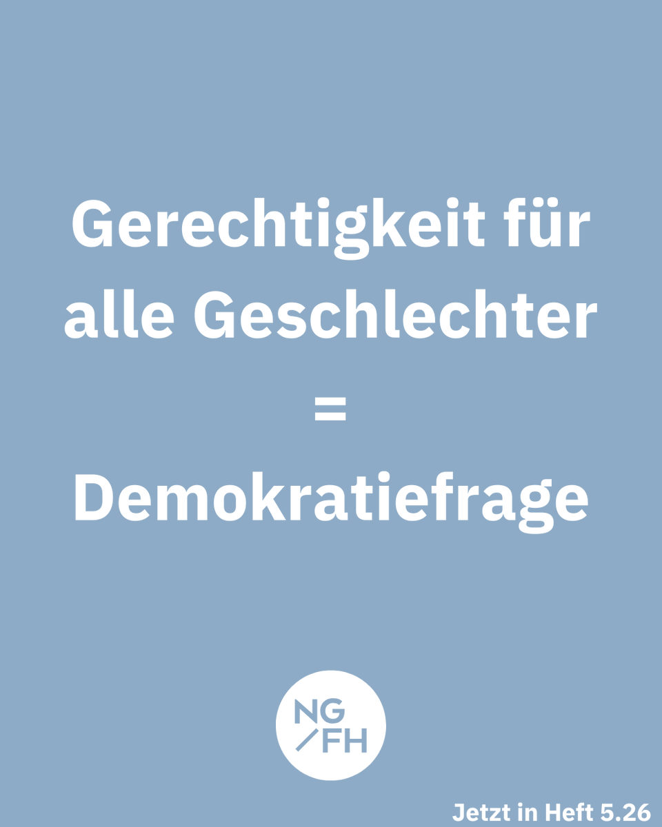 NeueHefte's tweet photo. Gleichstellung? Fortschritte ja – aber echte Gleichberechtigung bleibt zäh.
Birgit Sauer zeigt, wo Politik, Wirtschaft und Gesellschaft weiter hinterherhinken.
👉 Mehr in der Mai-Ausgabe der Neue Gesellschaft/Frankfurter Hefte https://t.co/5BPKI5cHeh