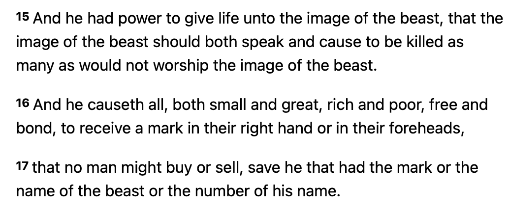 headingheritage's tweet photo. Not much of a bible-basher but John the Divine in Relevation 13:16-18 was remarkably prescient about Digital ID and move to authoritianism underway in the UK:
"he" here is the beast, that I will leave as an exercise for the interested reader, all sorts of interpretations possible https://t.co/qDYsK9vaQl