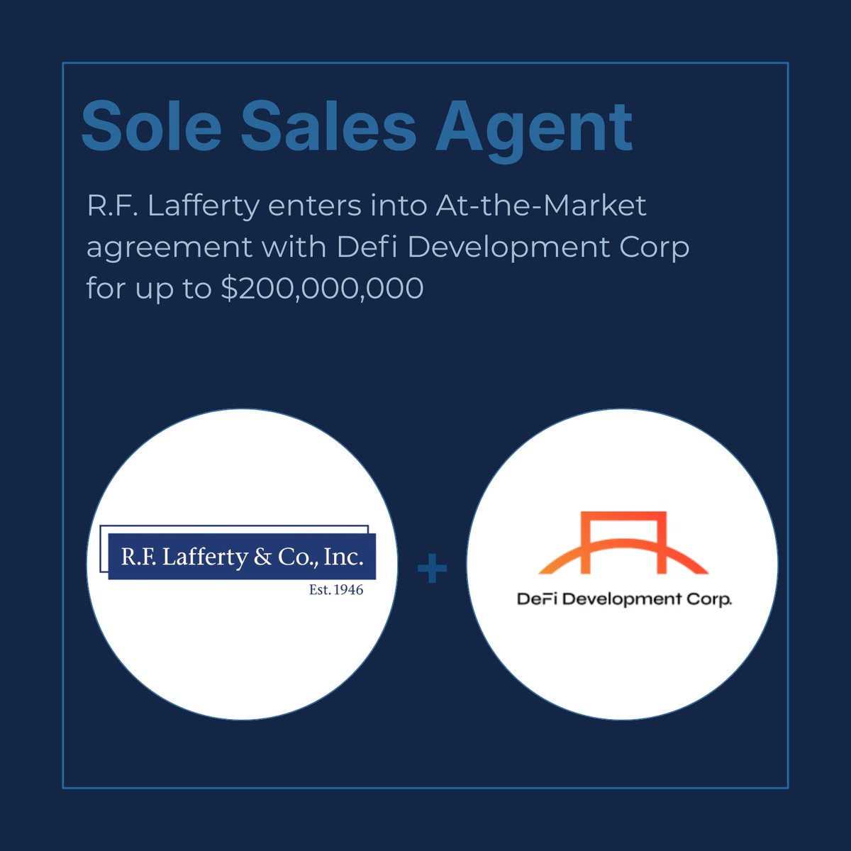 RFLafferty's tweet photo. #RFLafferty is proud to be Sole Sales Agent on DeFi Development Corp.'s up to $200 million At-the-Market facility.

Read more here: https://t.co/J3aiFbDSXA https://t.co/I486errf8i
