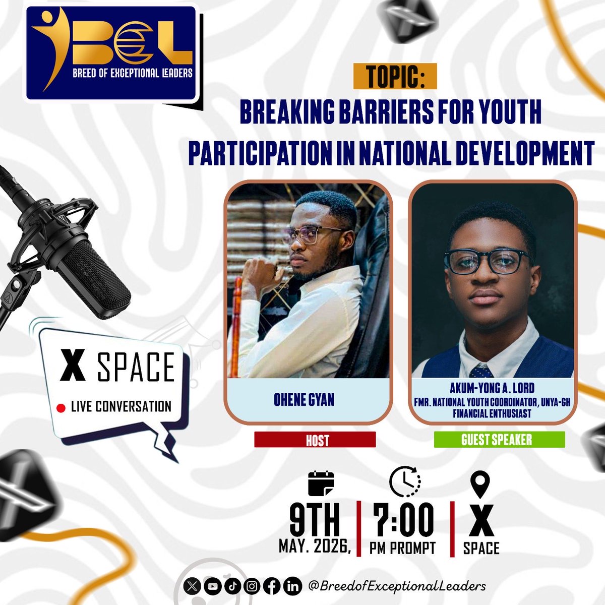 breed_eleaders's tweet photo. Young people have the energy, the ideas &amp; the drive — but what’s holding them back?
Join us as we tackle “Breaking Barriers for Youth Participation in National Development” live on X Space.
🗓️ May 9, 2026 | ⏰ 7:00 PM Prompt

Set your reminder. Don’t miss this! https://t.co/lNRWVjUThO