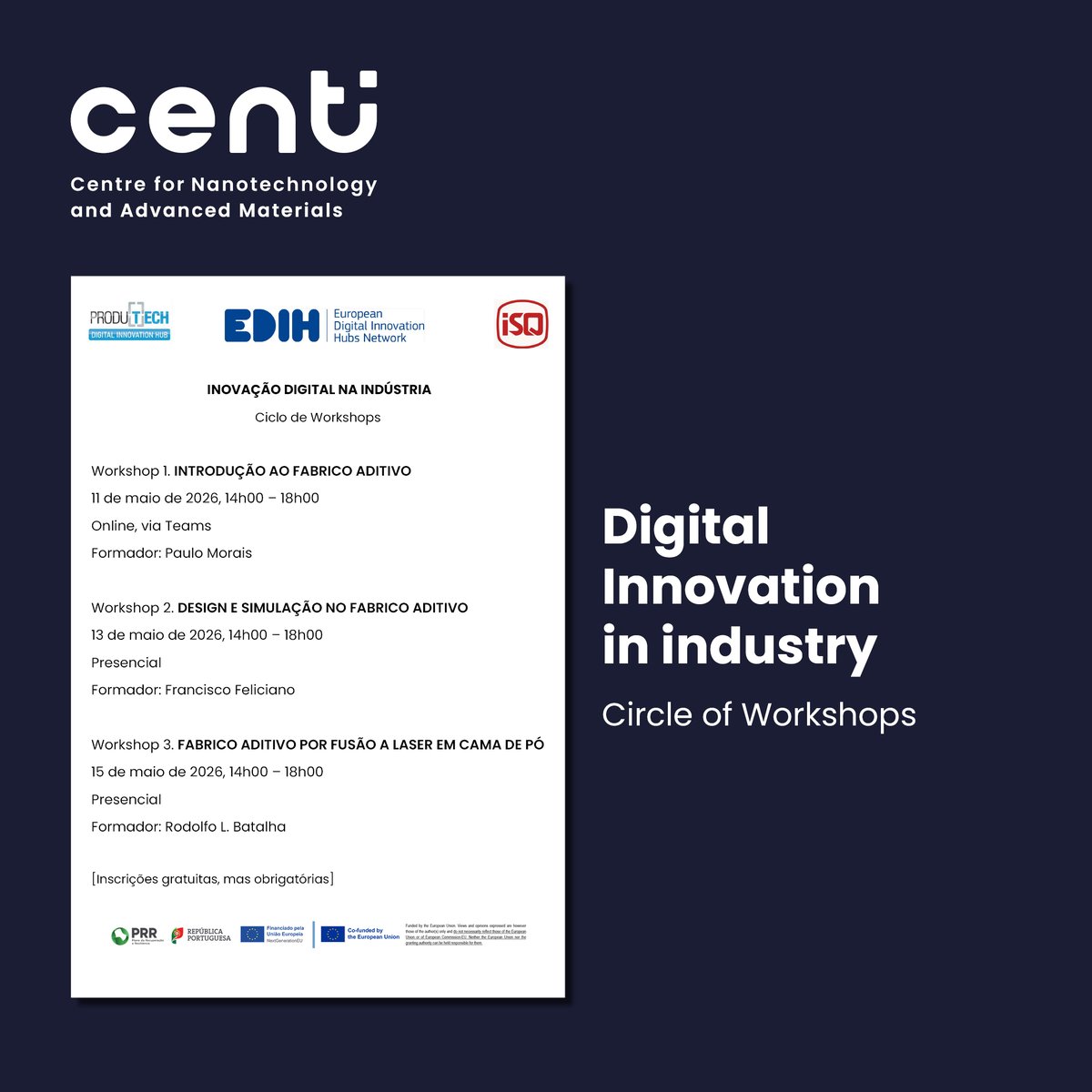CENTI_PT's tweet photo. Workshop Series: Digital Innovation in Industry
ISQ – Centre for Interface and Technology is organising, as part of PRODUTECH DIH, a workshop series dedicated to Additive Manufacturing. More info:  https://t.co/3vmCWdvygv https://t.co/yaYGOfRhii