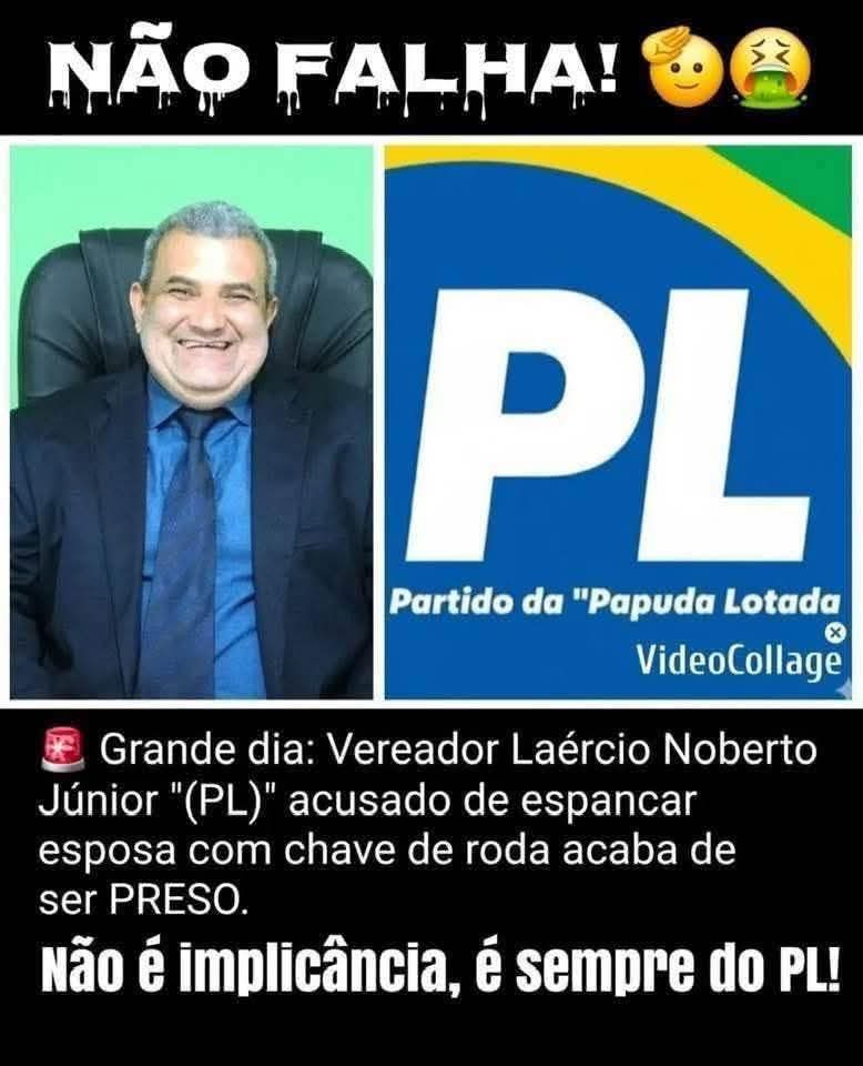 Não falha. 
Sempre um bolsonarista.
Deus, pátria e “porrada na família” 
“Vamos “conservar”os valores tradicionais!”Os valores dos caras:
Corrupção, infidelidade, abusos, pedofilia e violência.
🫵É o modo de operar dos políticos do PL,  um representante fiel da excremento direita