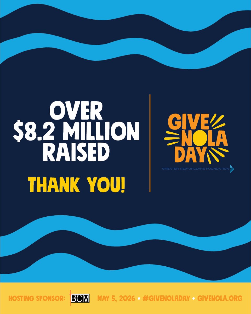 BCMNOLA's tweet photo. The numbers are in. Greater New Orleans raised over $8.2 million for local nonprofits on #GiveNOLADay 2026. Nearly 50K donations. Over 1K participating nonprofits. Grateful for this community. Thank you!
@GNOFoundation https://t.co/z0BSFwvwSK