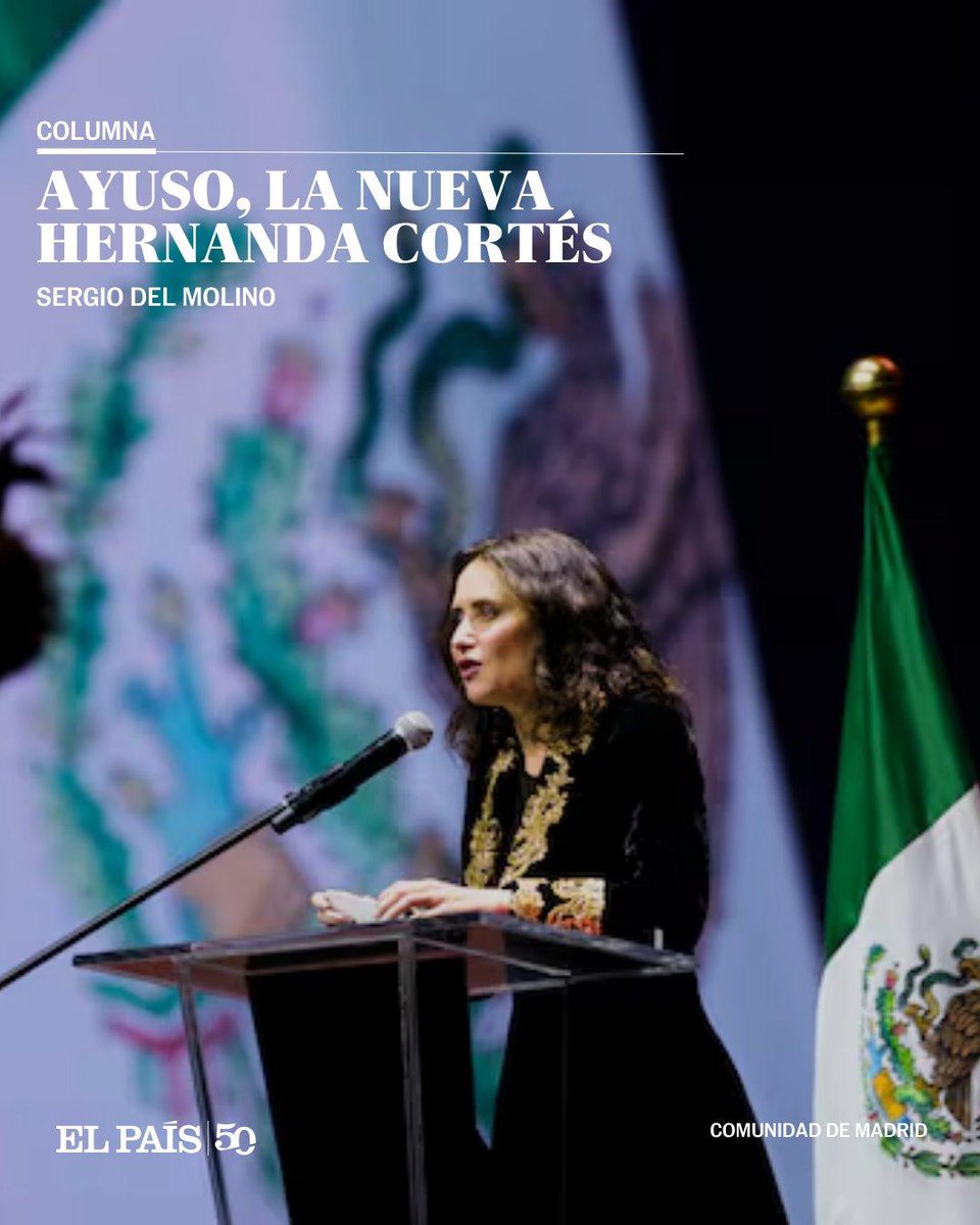 "Ayuso tiene el oído fino para el populismo. No sorprende que haya detectado este filón, pero me intriga de dónde sale tanto furor hispánico en una España donde la mayoría de la población apenas tiene noticia de quién fue Cortés". Lo mío hoy en <a href="/el_pais/">EL PAÍS</a> .
elpais.com/opinion/2026-0…