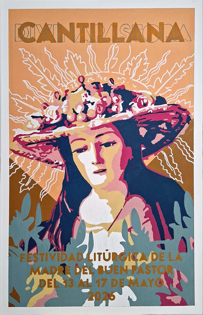 #ACTUALIDAD | Cartel anunciador de los cultos para conmemorar la Fiesta Litúrgica de la Madre del Buen Pastor.

Obra de D. José Carlos Torres.
