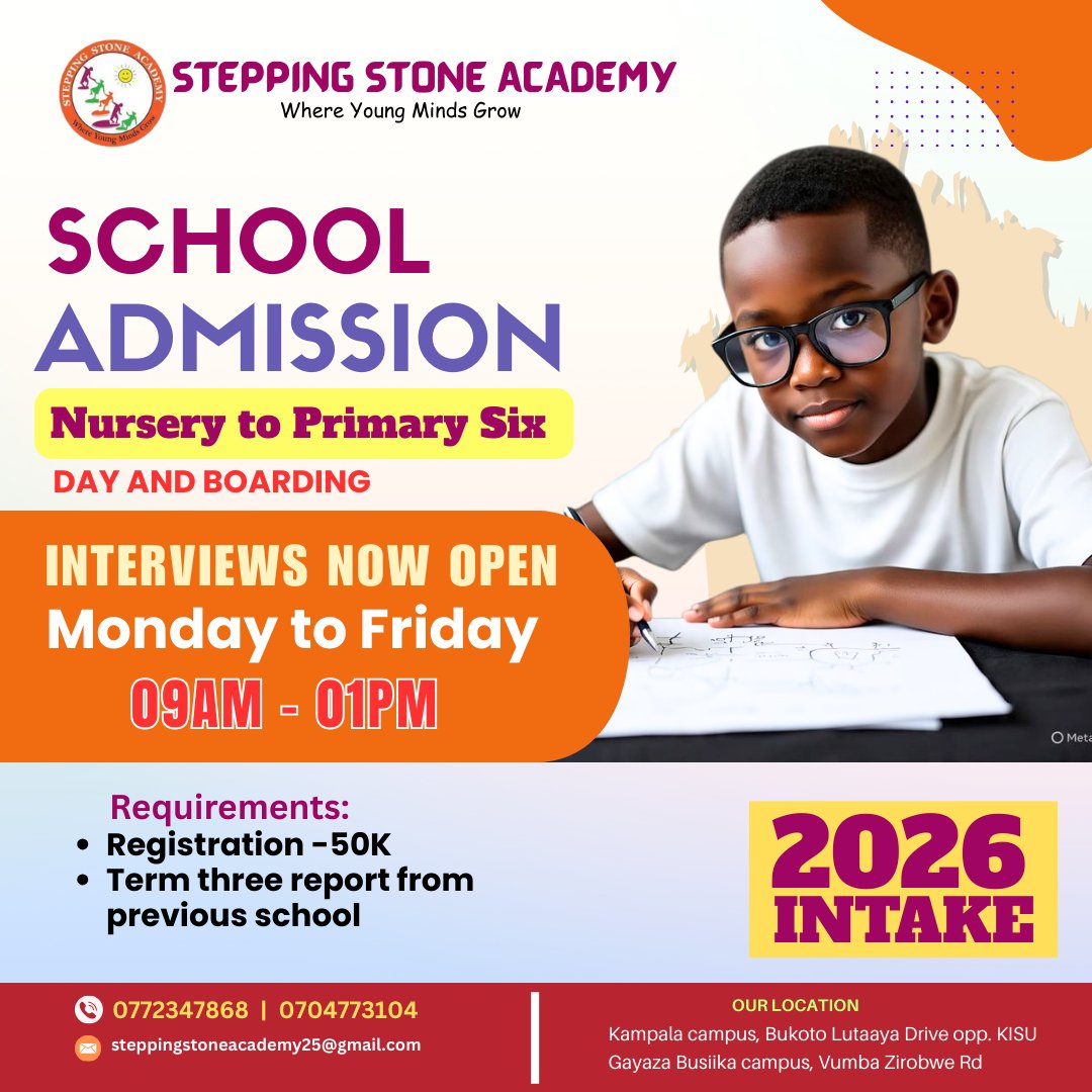 SSAuganda's tweet photo. 📣 Enroll Today at Stepping Stone Academy!

Admissions for Second Term are officially open! Give your child a strong academic foundation in a school that nurtures excellence, discipline, and creativity.

📝 Join us today – spaces are limited!
#EnrollNow #AdmissionsOpen #AlmostUs https://t.co/1aHW3gz5NV