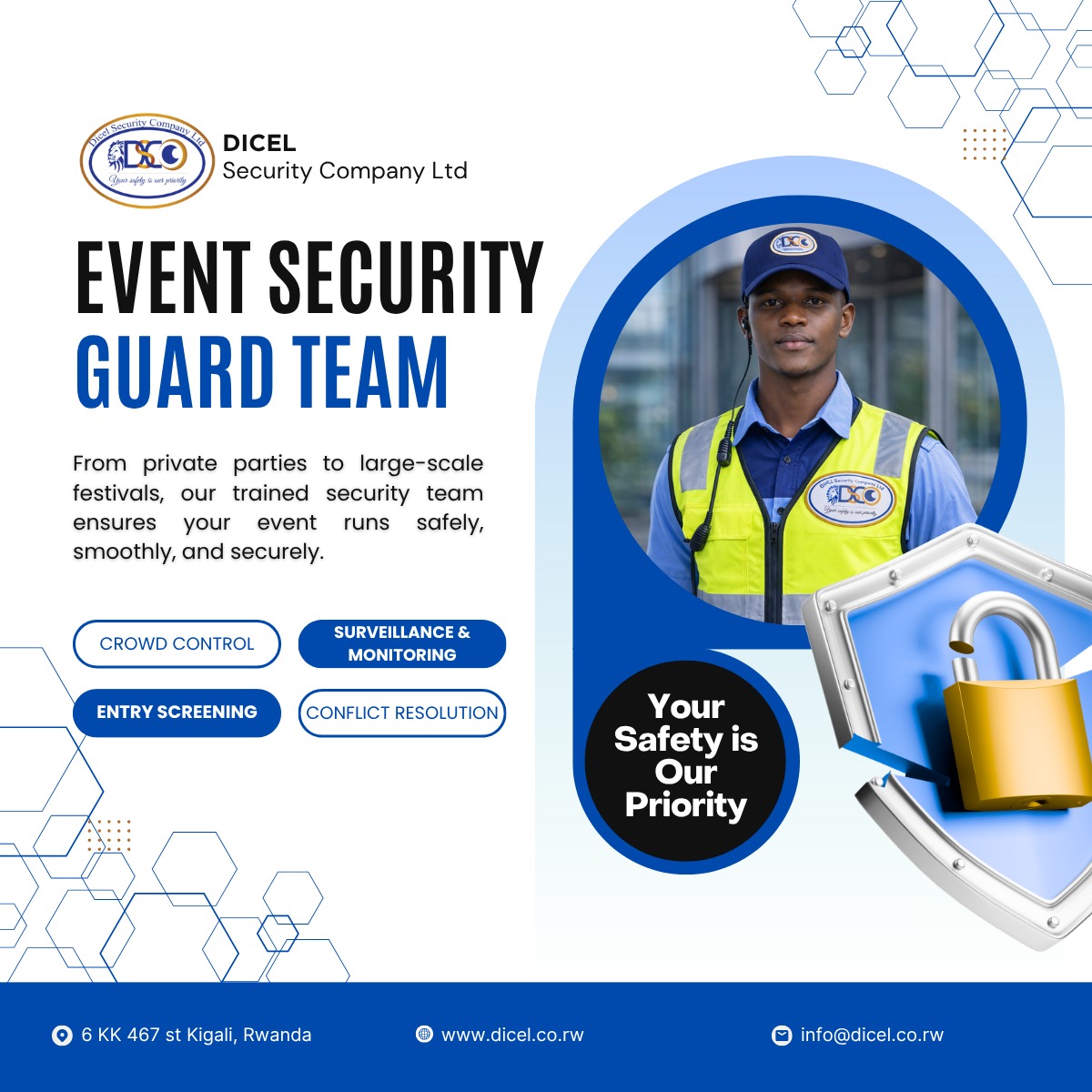 DicelSCompany's tweet photo. Your event deserves more than just security—it deserves precision, professionalism, and peace of mind.
With Dicel Security, every detail is covered.
 Your Safety is Our Priority.
#EventSecurity #DicelSecurity #Kigali #SafetyFirst