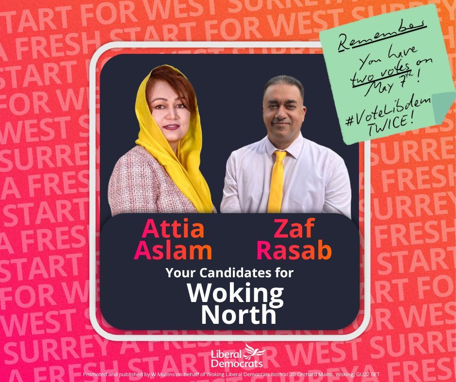 WokingLibDems's tweet photo. This Thursday #VoteLibdem in #Woking for our fantastic candidates in Woking North! 
You have two votes in this election - #VoteLibdem twice for a fresh start for West Surrey! https://t.co/0NN72x37pO