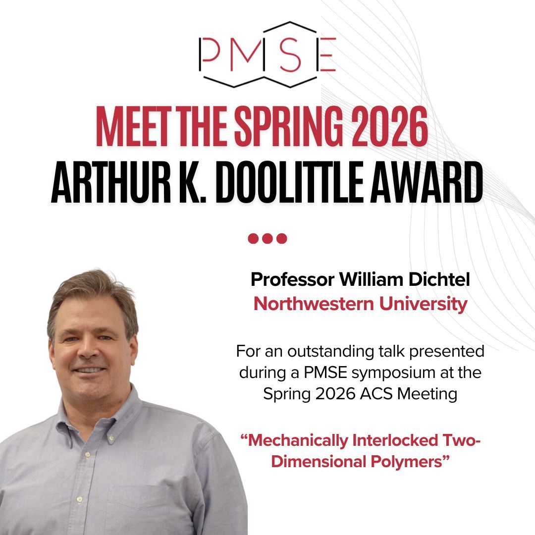 acspmse's tweet photo. 🏆 Congrats to Prof. William Dichtel, Spring 2026 PMSE Doolittle Award winner!
This Award recognizes outstanding innovation in polymer science.
Congratulations!
#PMSE #ACSSpring2026 #PolymerScience #MaterialsScience https://t.co/6ZdlUHlm7p