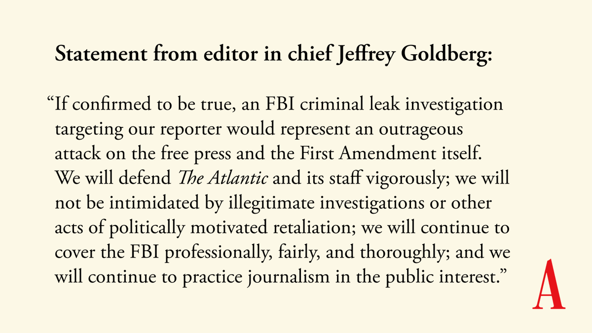 Statement from The Atlantic's editor in chief Jeffrey Goldberg: