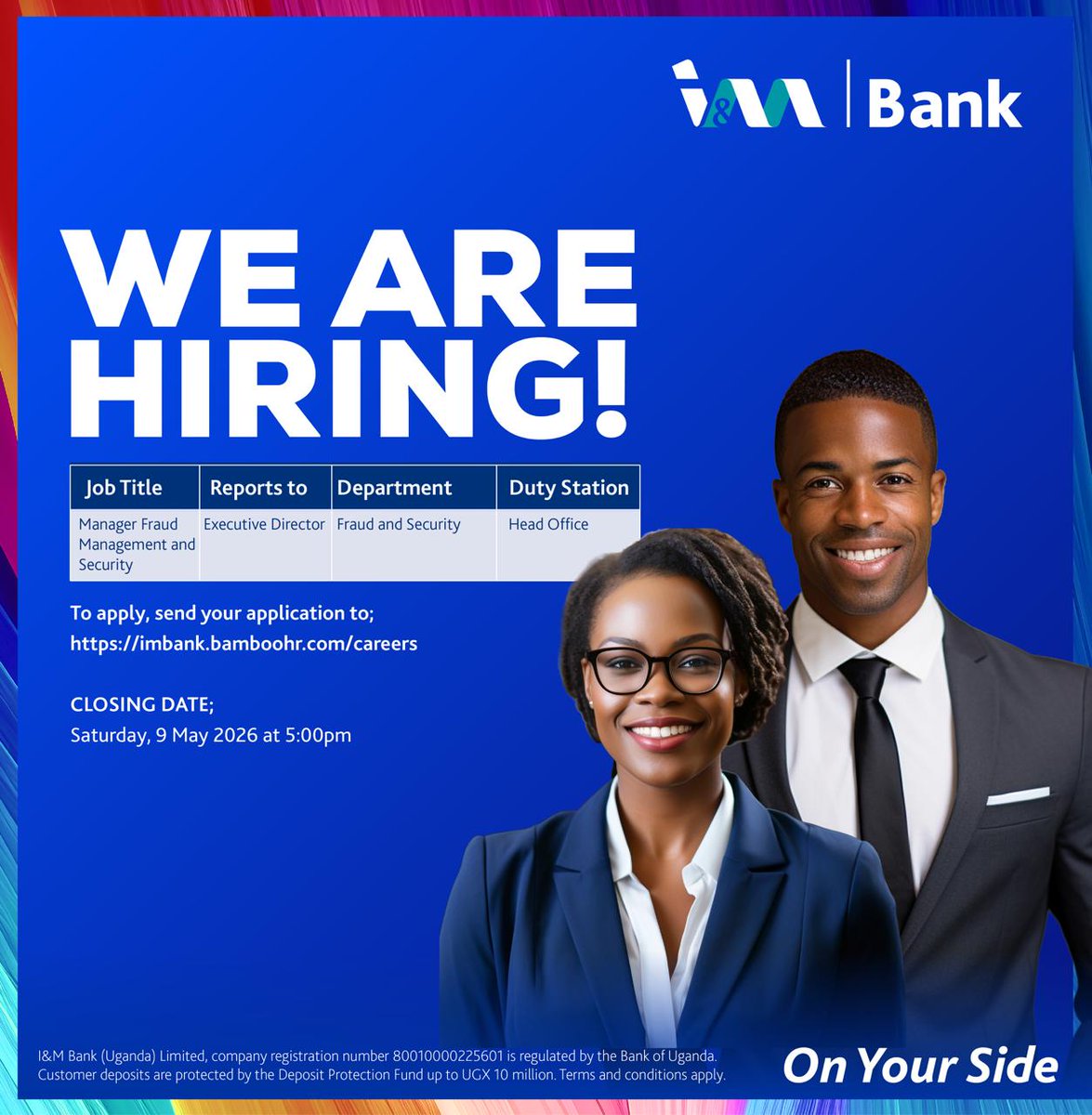 imbankug's tweet photo. NOW HIRING: We are looking for a Manager - Fraud Management and Security.

To apply, send your application before Saturday, 9th May 2026, at 5:00 pm to: https://t.co/0Ligsw6Ty7 
#OnYourSide https://t.co/e9C2YcMWOn