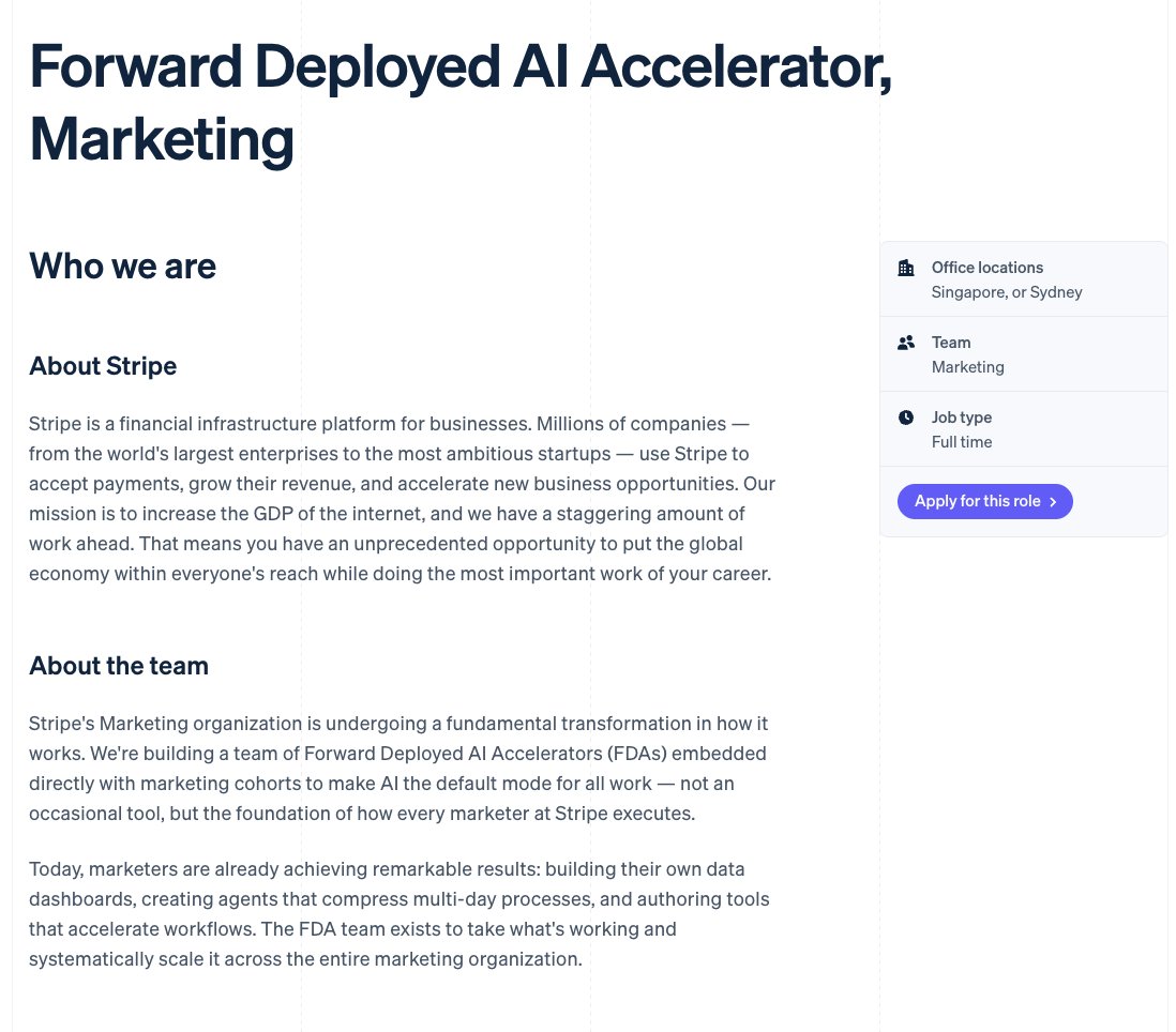 irashimittal's tweet photo. stripe posted a new ai role for marketing called “forward deployed ai accelerator, marketing”

the job is basically:
- study how marketers work
- find repetitive tasks worth automating
- build ai tools and workflows around them
- help teams actually use ai consistently

each person works with a group of ~20 marketers and turns successful ai experiments into repeatable processes for the wider team.

interesting part is the role sits between marketing, ops, ai tooling, enablement, and change management

companies are hiring people whose entire job is helping teams change how work gets done with ai