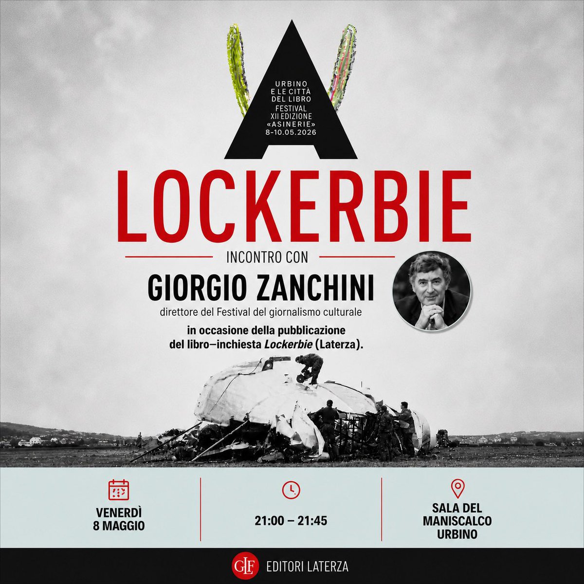 fgcult's tweet photo. A quasi 40 anni dalla tragedia che sconvolse il mondo, il nostro direttore #GiorgioZanchini torna sul caso Lockerbie con un incontro dedicato al suo nuovo libro-inchiesta.
📚 “LOCKERBIE” #ucl26
🗓 Venerdì 8 maggio
🕘 21:00 – 21:45
📍 Sala del Maniscalco, Urbino https://t.co/Mnuz6ylR52