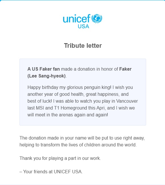Kony_Ying's tweet photo. Happy birthday, #Faker! I wish you another year of great health, joyful happiness, and best of luck! May we support you warmly on every path you trek! This year, I made a donation to UNICEF USA to help children in crisis in the Middle East on his behalf! #HappyFakerDay #페이커 https://t.co/B2yfhcCBaM