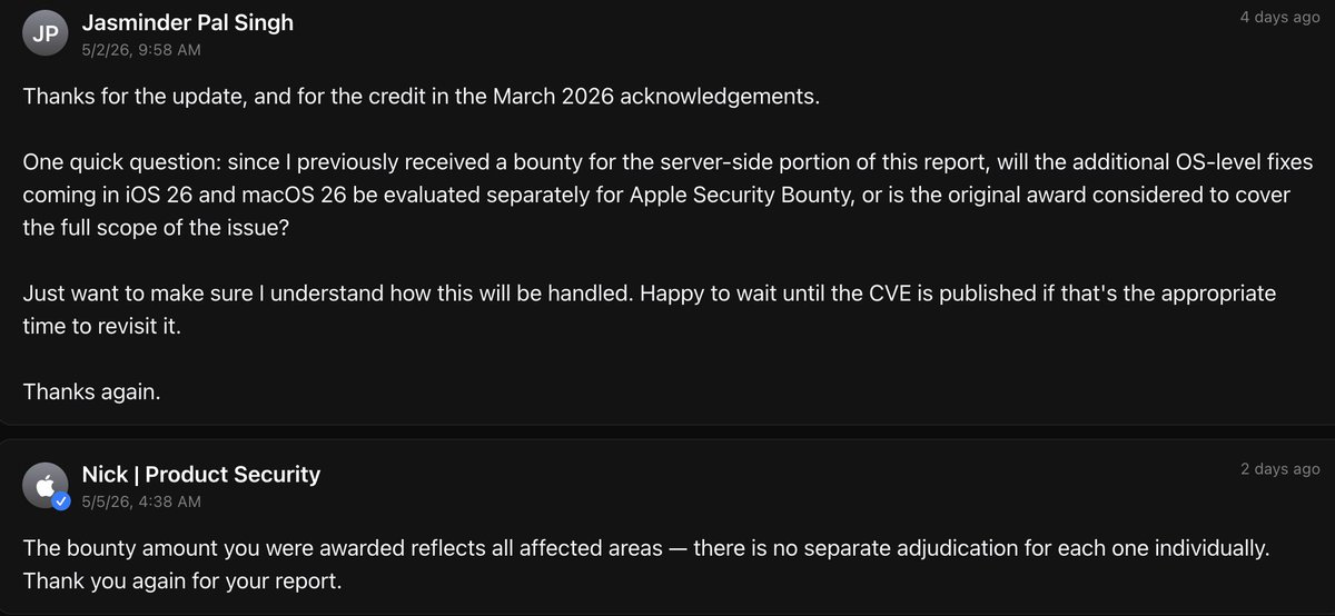 Singh_Jasminder's tweet photo. Apple said there's no additional reward for the escalation. 🫤
But still thankful.
#infosec #apple_security https://t.co/MNZZuetpX4