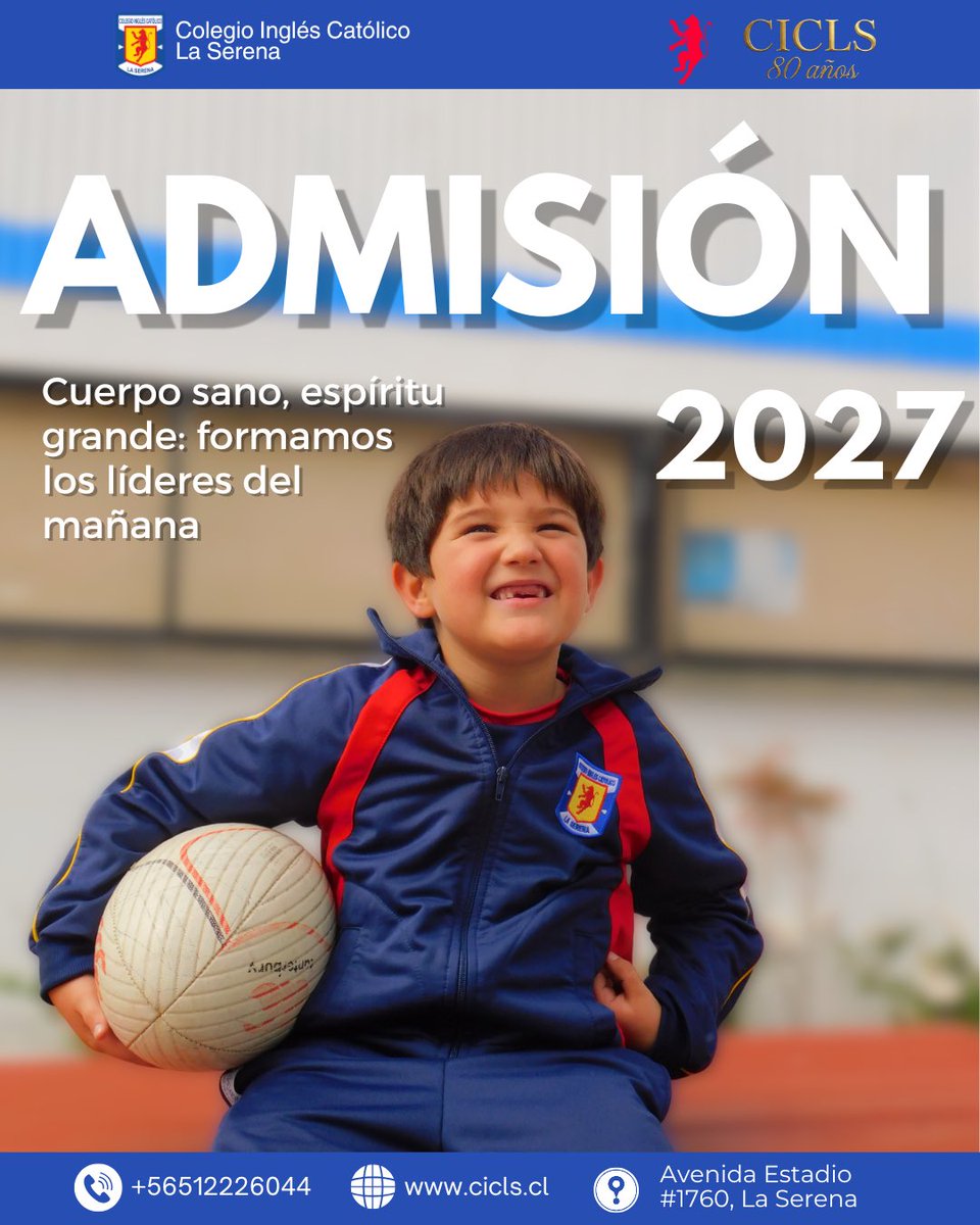 CICLS1946's tweet photo. ¡Iniciamos el camino hacia un 2027 extraordinario! ⚽📖✨

Como Colegio Inglés Católico buscamos formar líderes con valores sólidos y un espíritu competitivo sano. ¡Ven y forma parte de una comunidad que entrena el cuerpo y fortalece el alma! 🦁🌟

#Matrículas2027 
#Admisión2027 https://t.co/DBdKC2XCiz