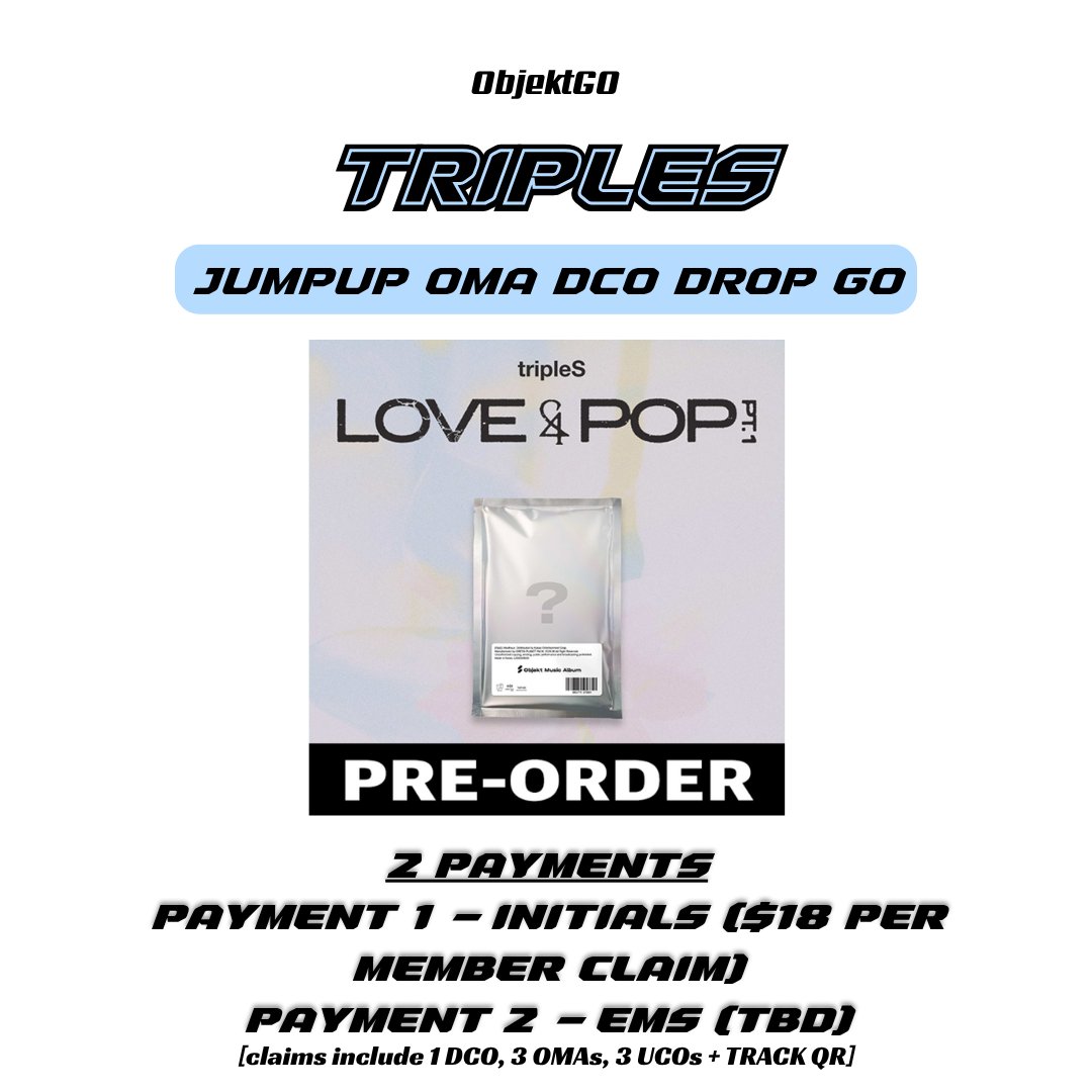 ObjektGO's tweet photo. ‼️TRIPLES <LOVE&amp;POP> PT.1 JUMPUP DCO DROP GO‼️

TWO PAYMENTS (AS LISTED BELOW)
- 1ST PAYMENT DUE 5/23 (GMT-8)

Check replies for availability! 

comment claims in S NUMBER!!!
**YOU CANNOT CLAIM S5 SOLO, MUST CLAIM WITH S22** https://t.co/foOGzwxtBR