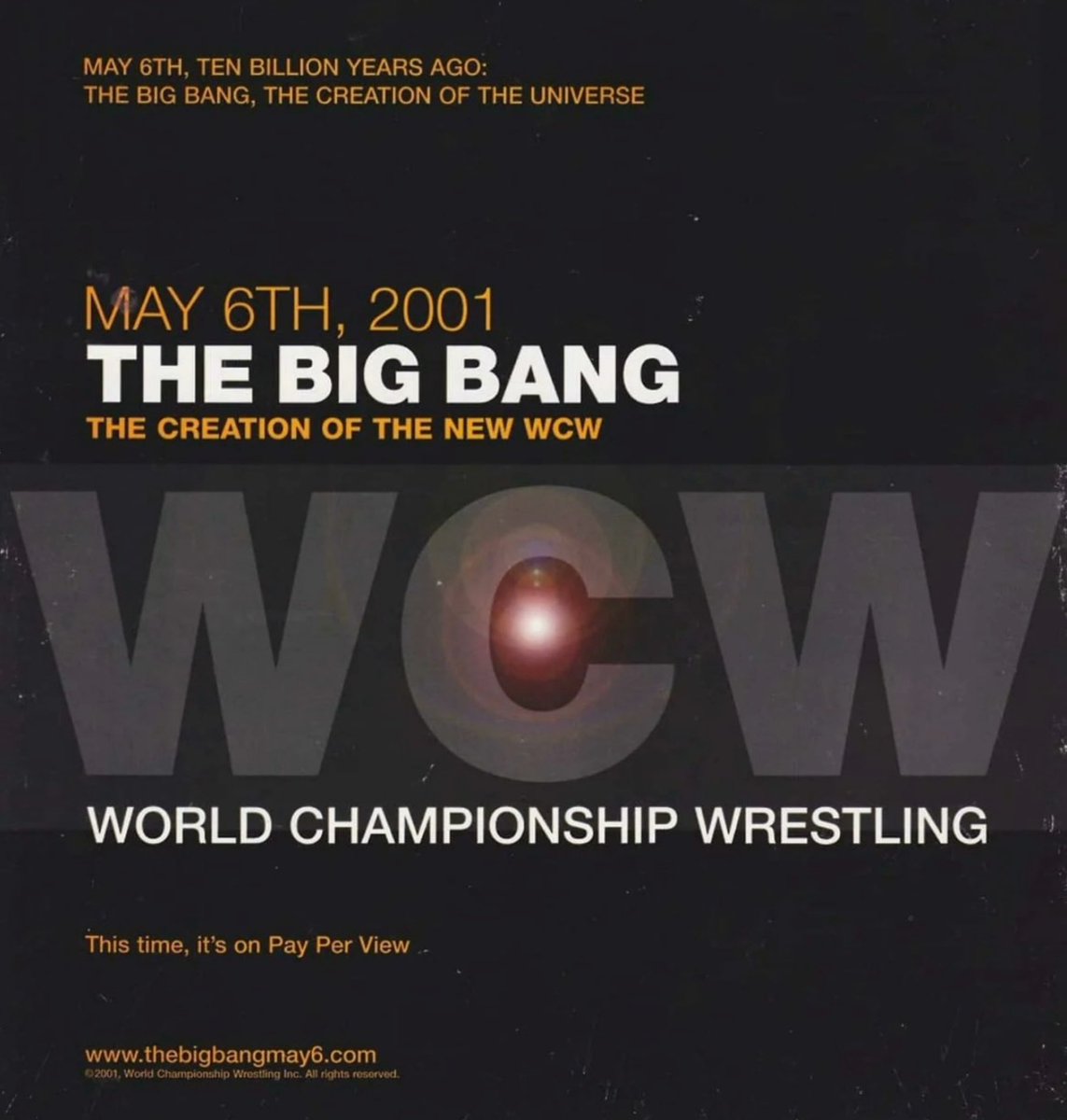 25 years ago today, WCW was supposed to relaunch with a new pay-per-view called THE BIG BANG.

I’ll forever wonder what could’ve been…