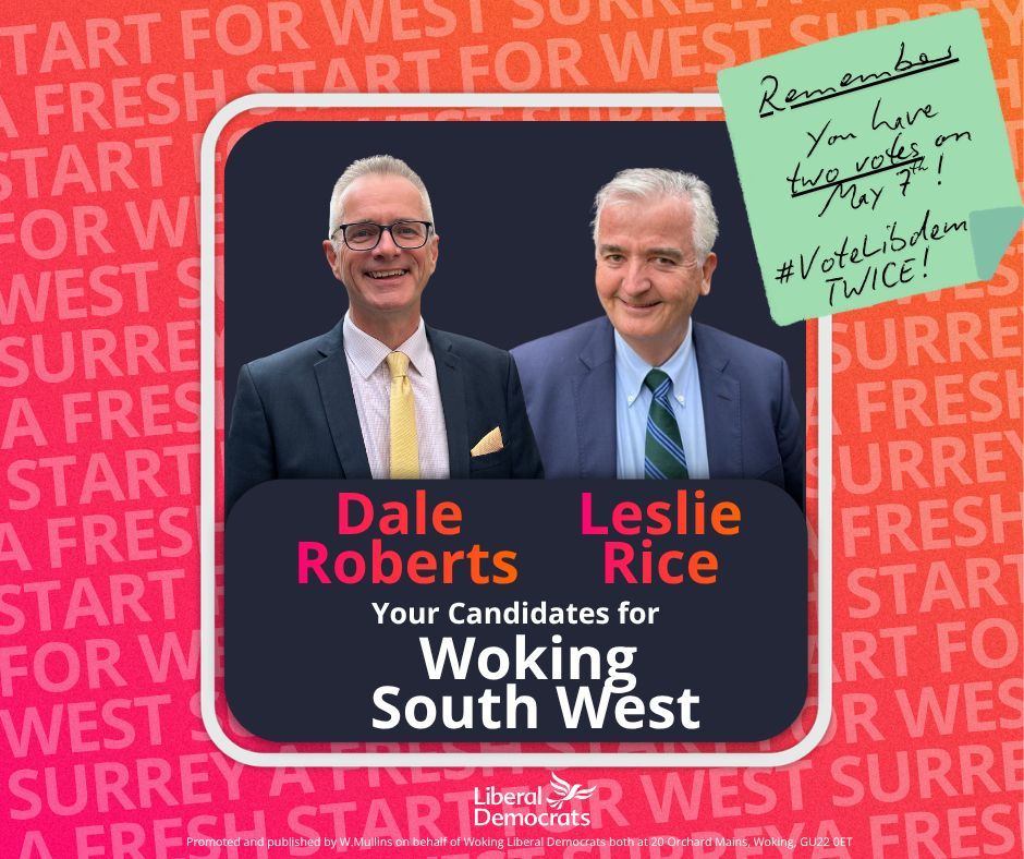 WokingLibDems's tweet photo. This Thursday #VoteLibdem in #Woking for our fantastic candidates in Woking South West! 
You have two votes in this election - #VoteLibdem twice for a fresh start for West Surrey! https://t.co/aYvjHHTn9h