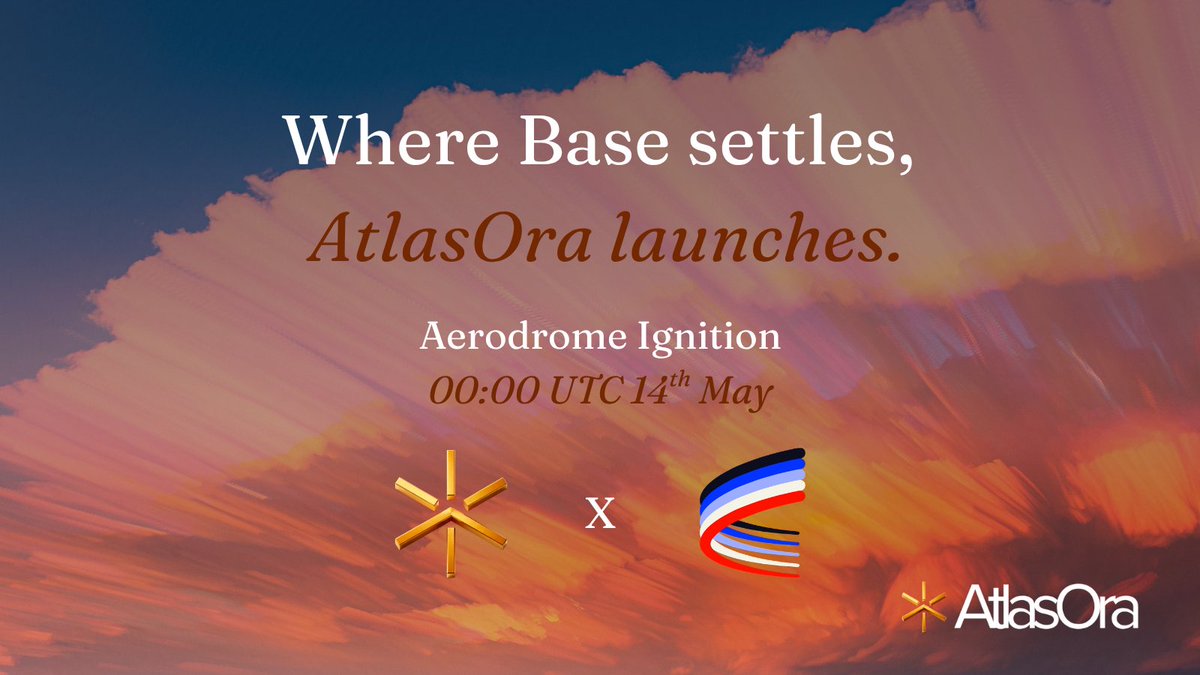 We are launching $AORA on 14th May at 00:00 UTC through <a href="/AerodromeFi/">Aerodrome</a>  Ignition.

Before the mechanics, the venue. AtlasOra is built on <a href="/base/">Base</a>. Our rails work in  EURC/USDC. Escrow earns yield through Aave on Base. The entire protocol stack lives on one chain.

Aerodrome is the